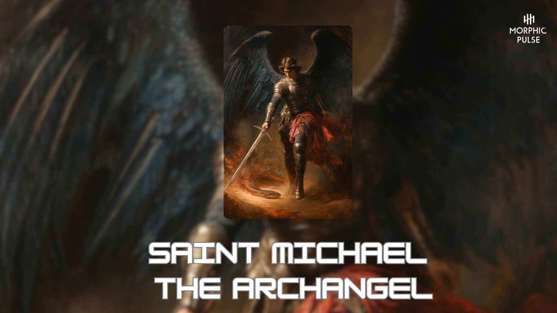 The Morphic Field of Saint Michael the Archangel